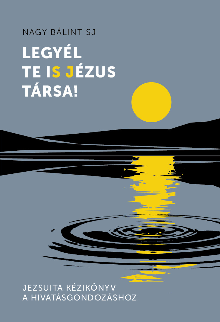 Legyél te iS Jézus társa!